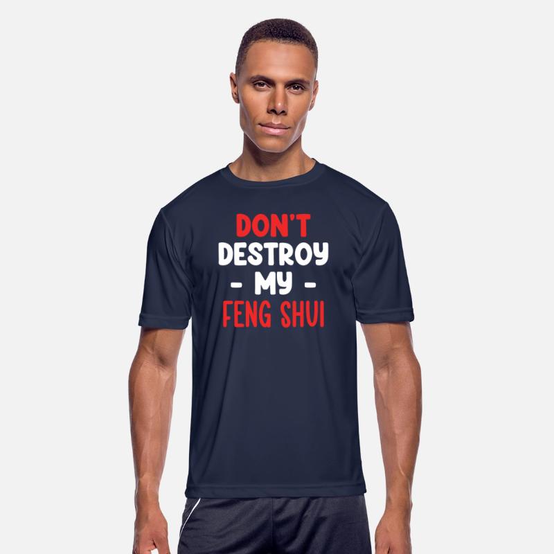 Don't Destroy My Feng Shui Asian Bagua Buddhism