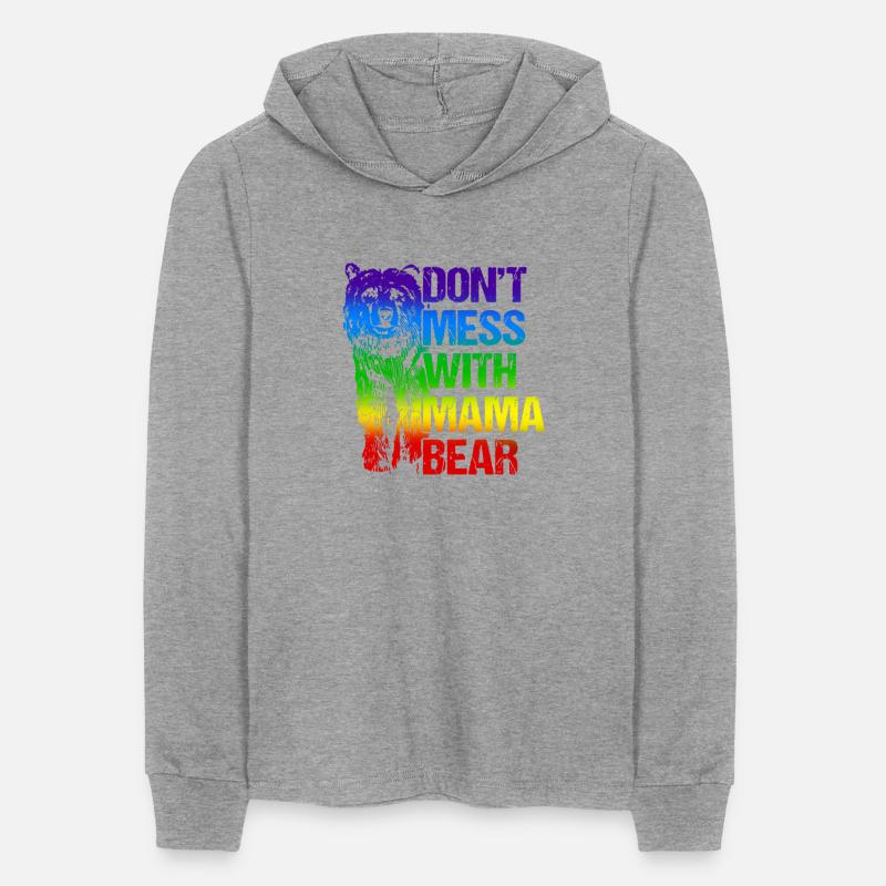 DON'T MESS WITH MAMA BEAR