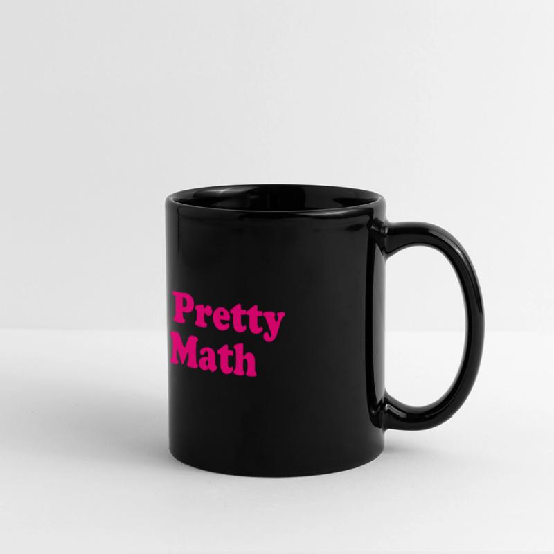 I'm Too Pretty To Do Math