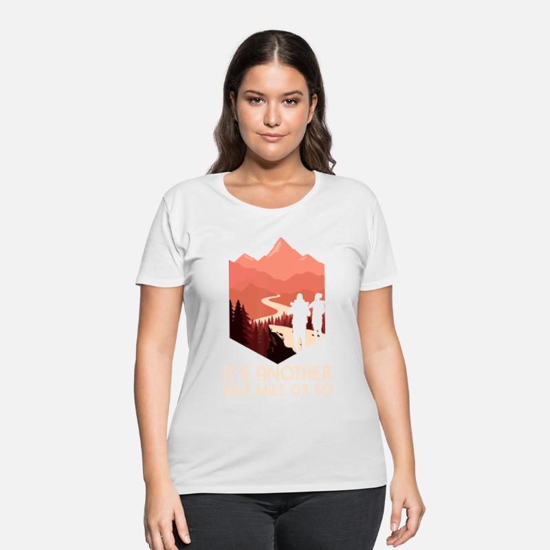 It's Another Half Mile Or So Hiking Nature Hike Ba