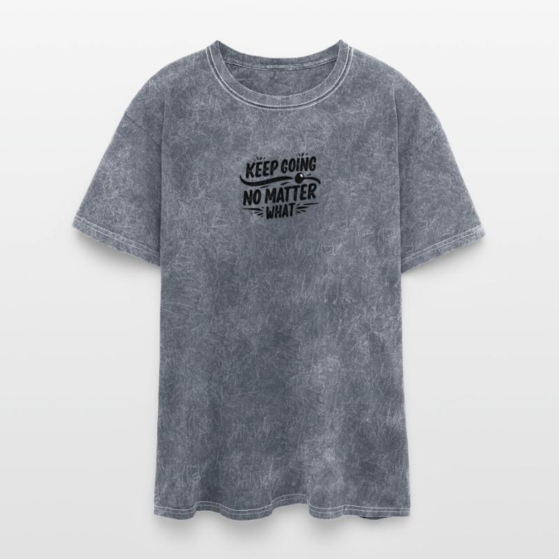 Keep Going No Matter What