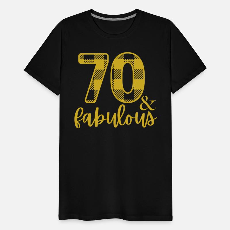 70 and fabulous, 70th Birthday, 70 Fabulous
