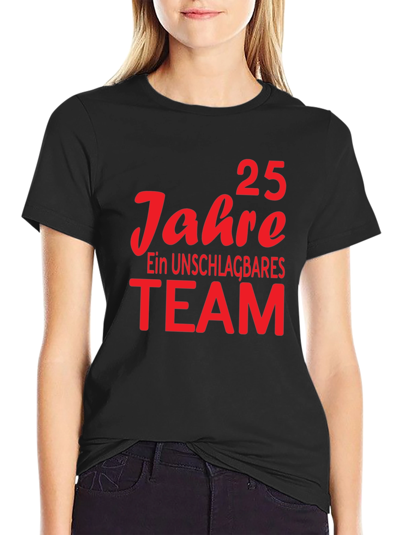 25 Jahre Team T-Shirt - Unschlagbares Team