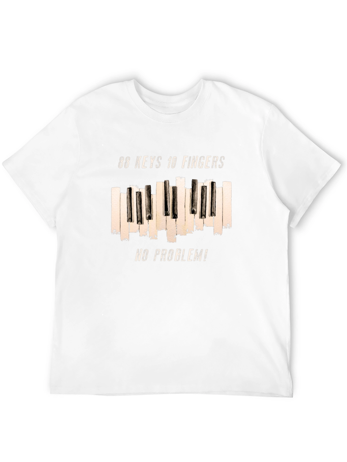 88 Keys 10 Fingers No Problem T-Shirt