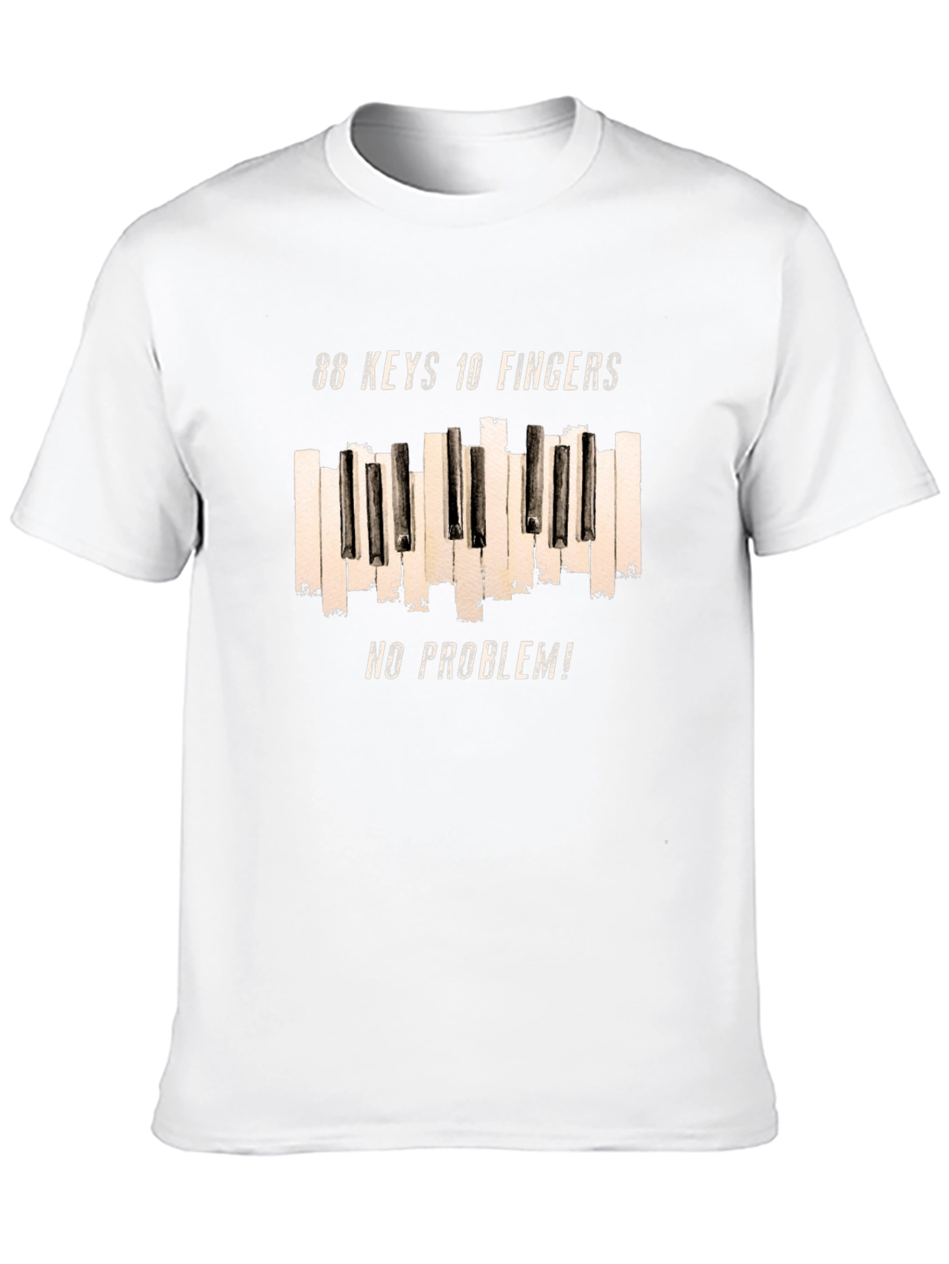 88 Keys 10 Fingers No Problem T-Shirt