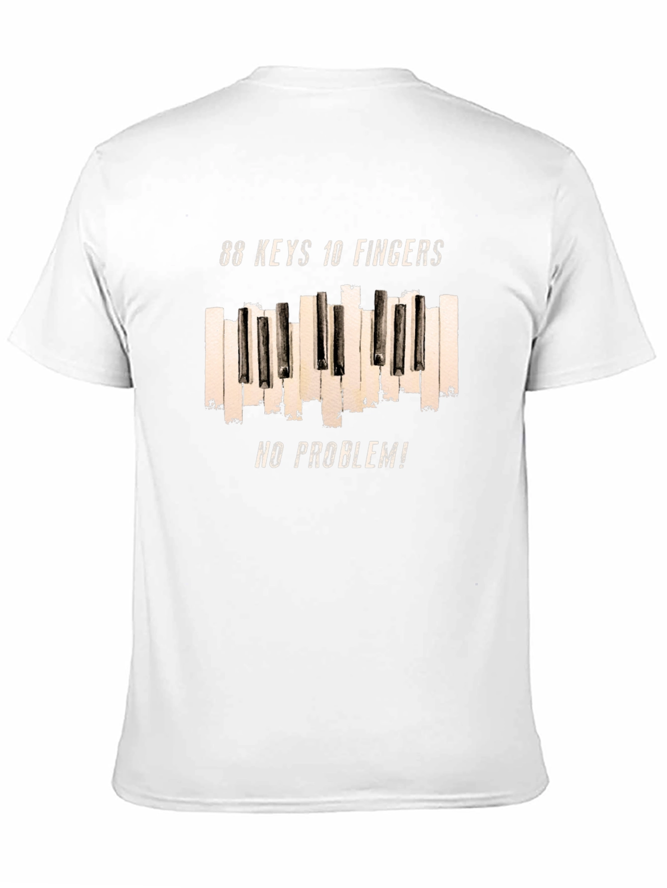 88 Keys 10 Fingers No Problem T-Shirt