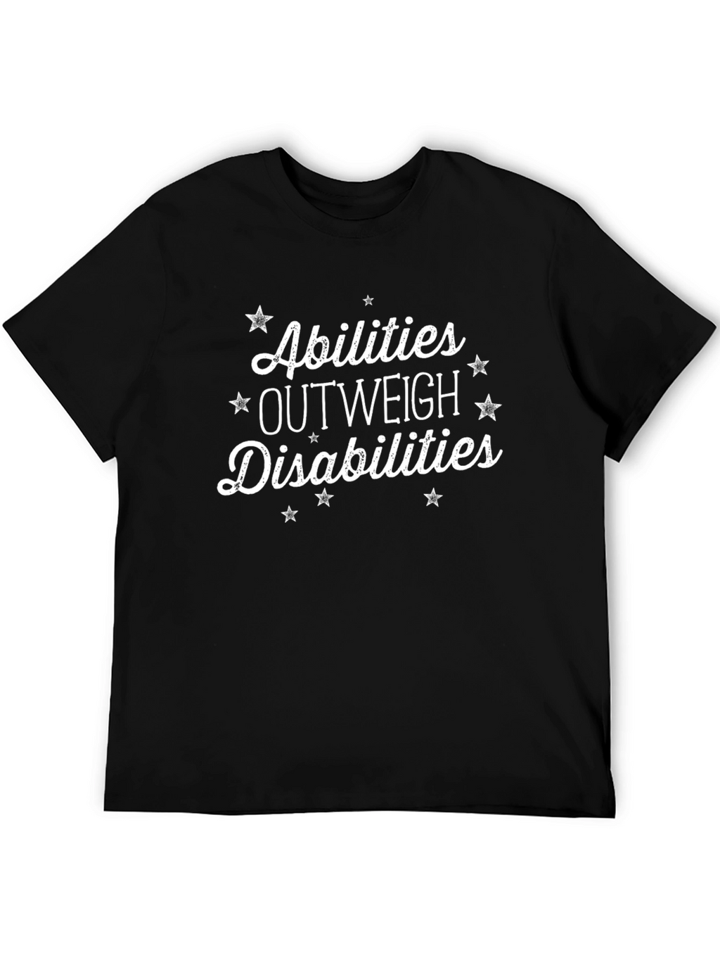 Abilities Outweigh Disabilities T-Shirt - Inspirational