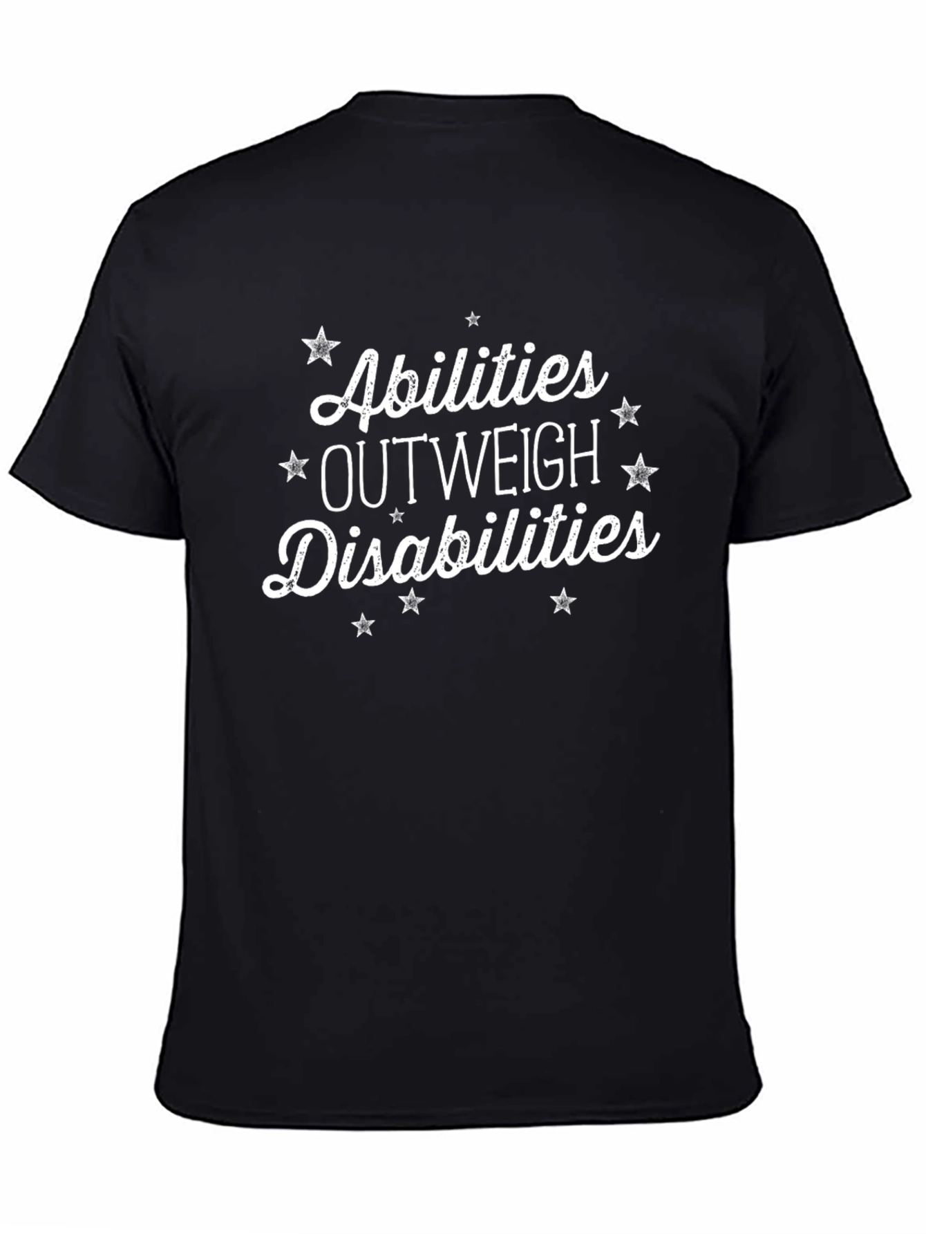 Abilities Outweigh Disabilities T-Shirt - Inspirational