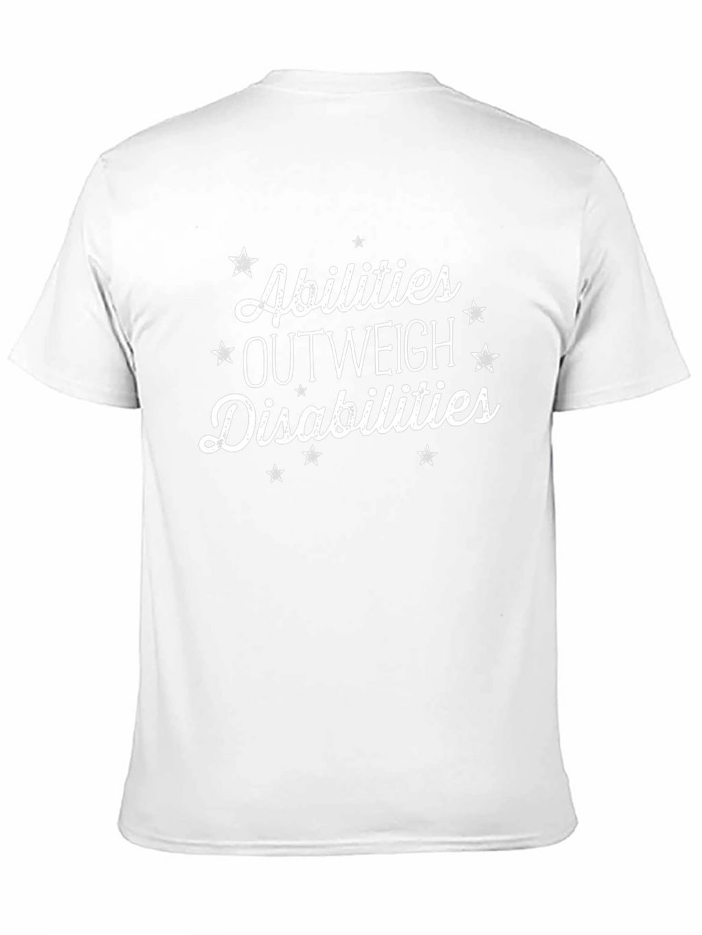 Abilities Outweigh Disabilities T-Shirt - Inspirational
