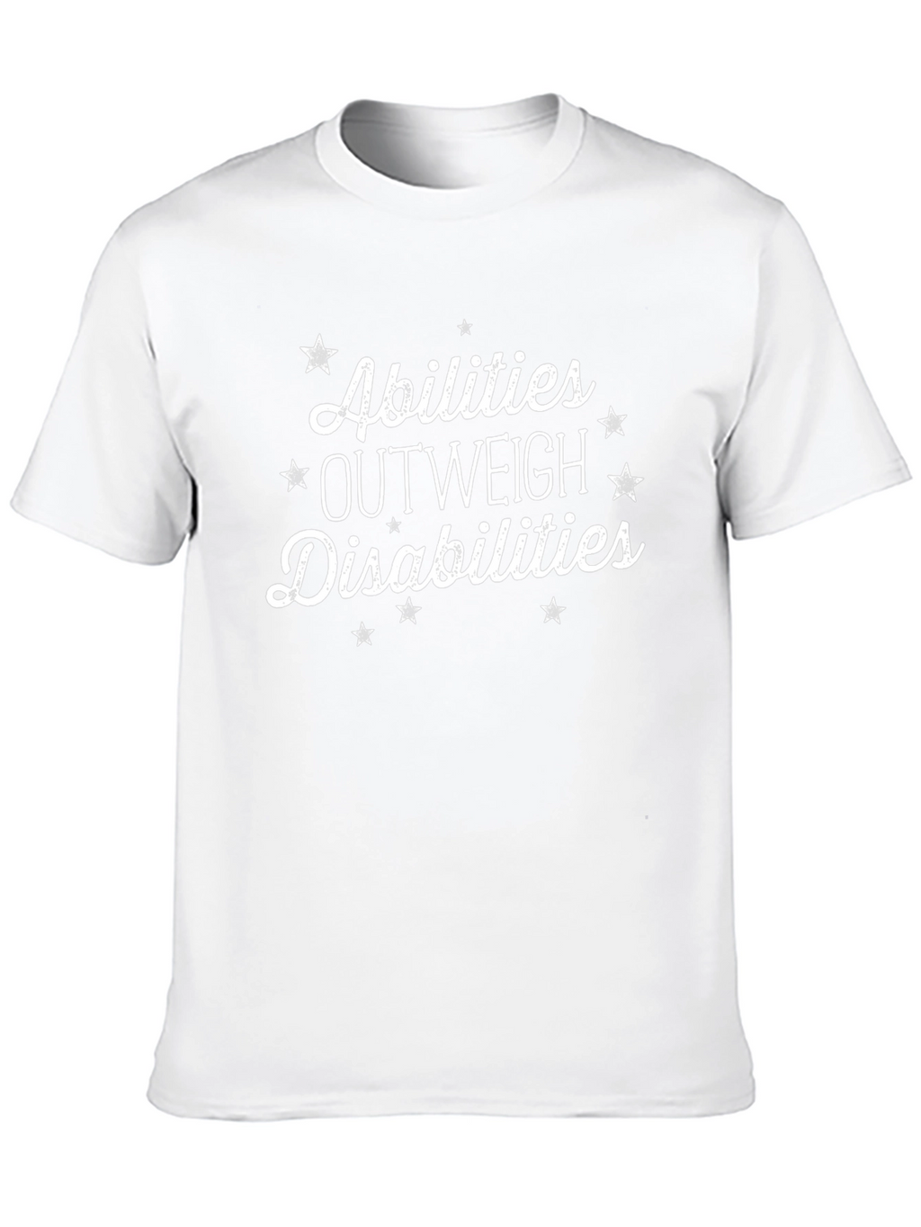 Abilities Outweigh Disabilities T-Shirt - Inspirational