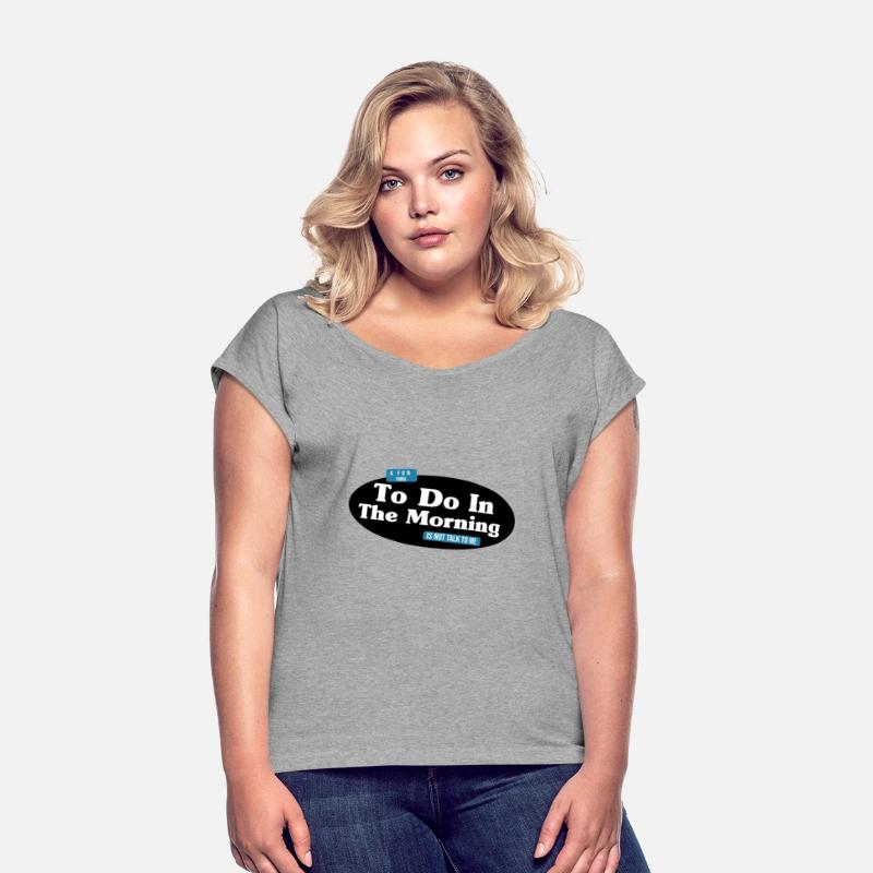 A Fun Thing To Do In the Morning Is Not Talk To Me