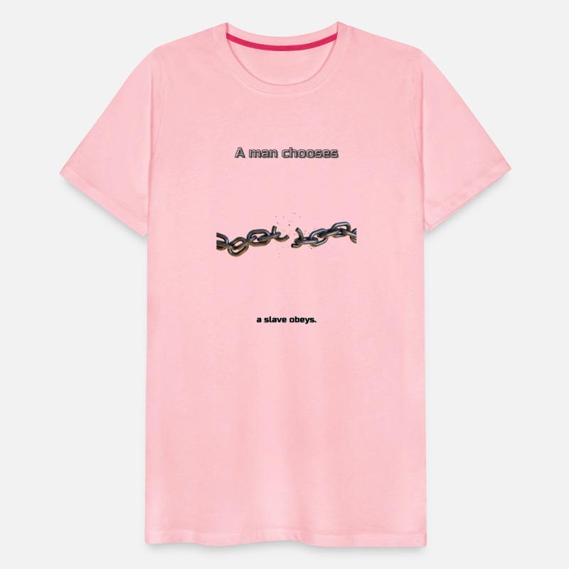 A Man Chooses, A Slave Obeys -Broken Chain