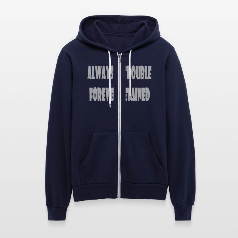 Always in trouble forever detained