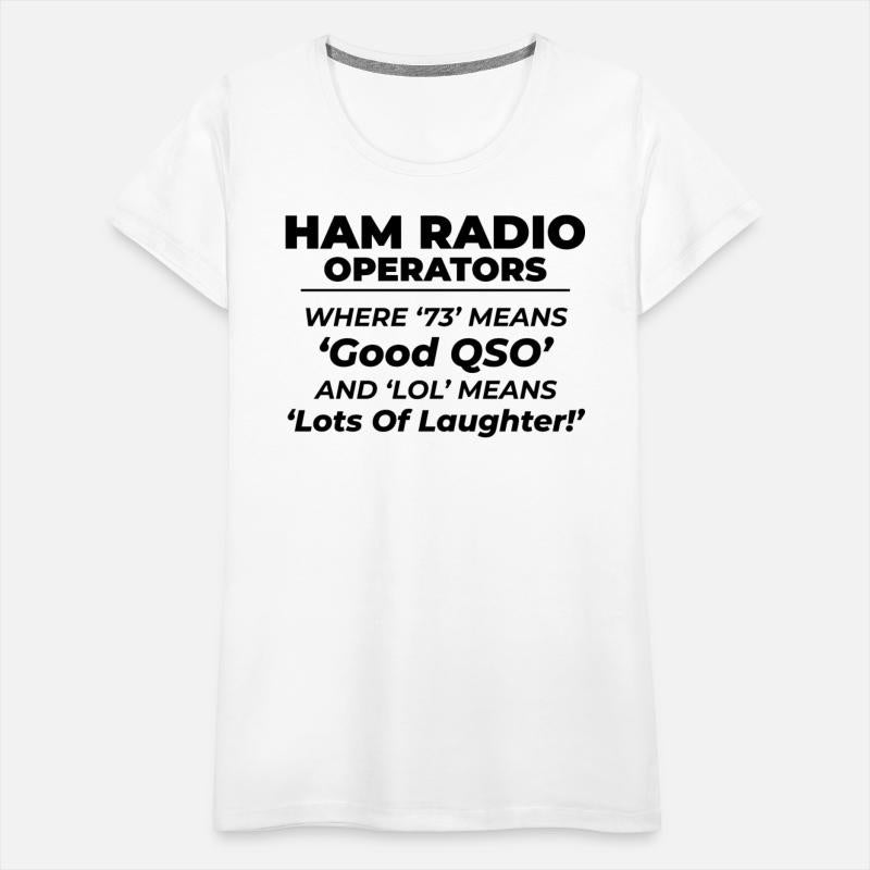 Amateur Ham Radio Operators Funny Saying