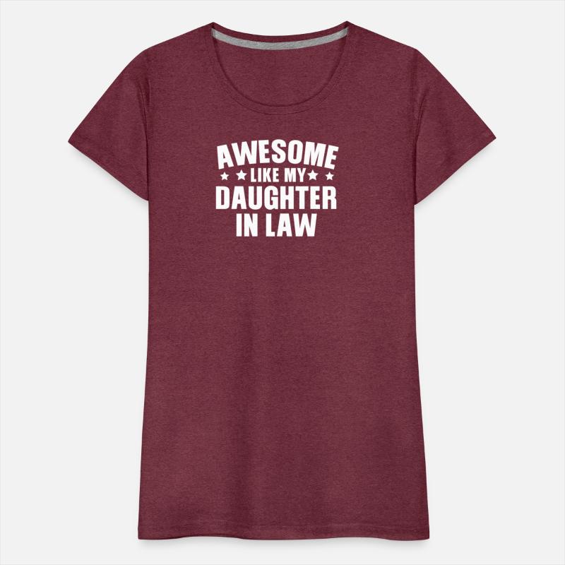 Awesome Like My Daughter In Law