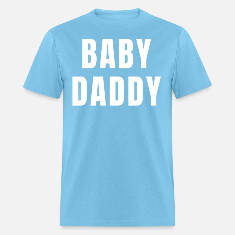 Baby Daddy - Funny New Father