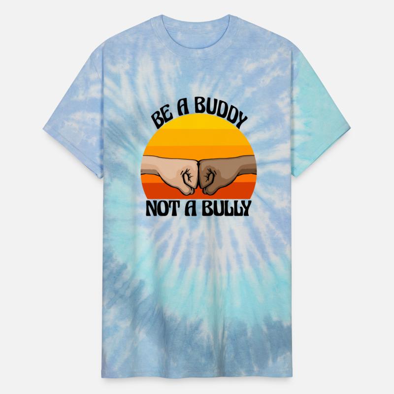 Be A Buddy Not A Bully