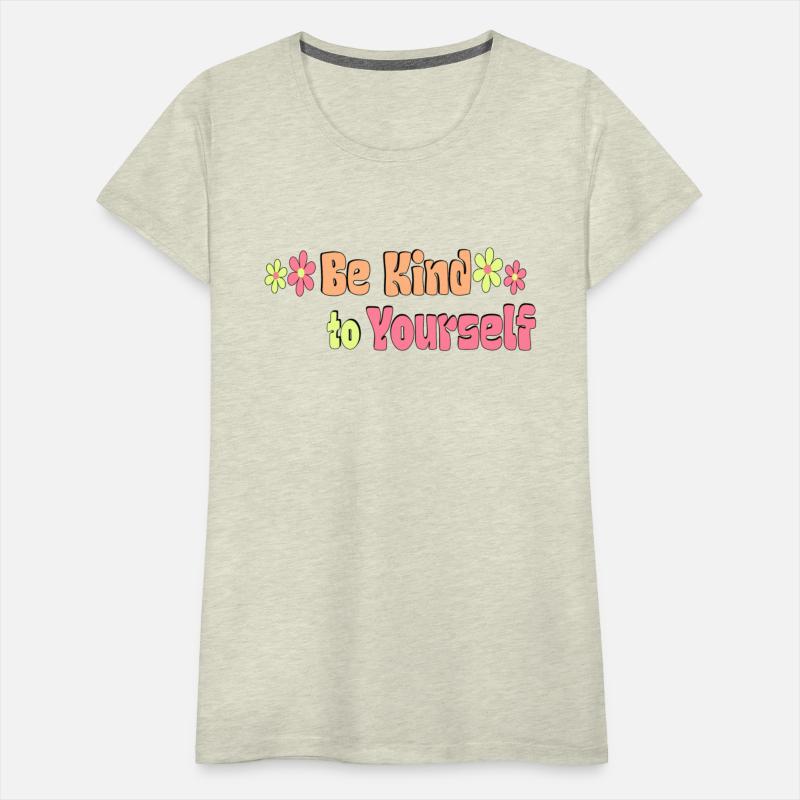 Be Kind To Yourself - Motivational quotes