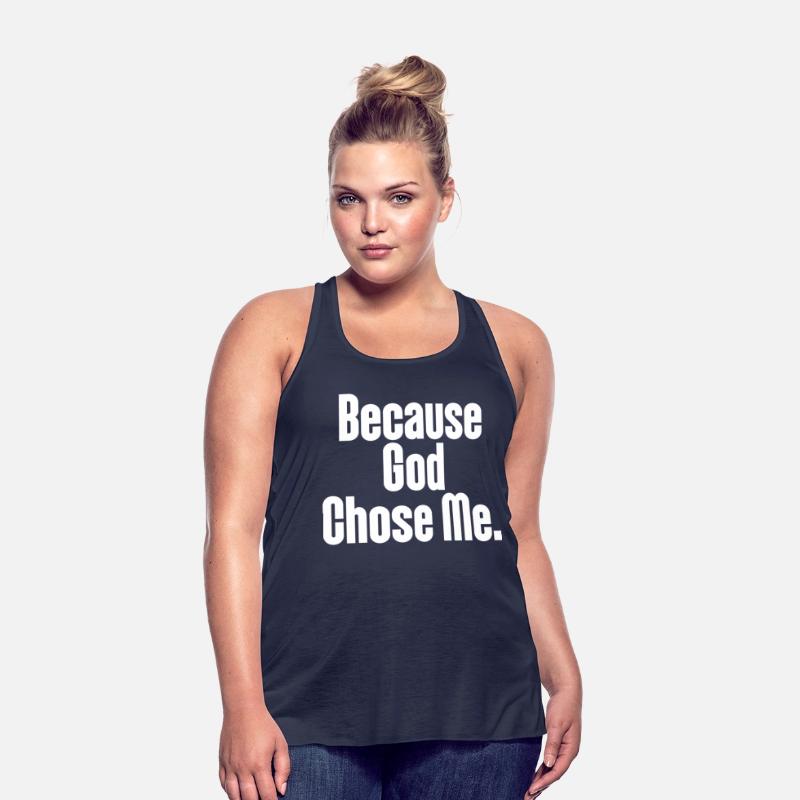 Because God Chose Me Christian Apparel