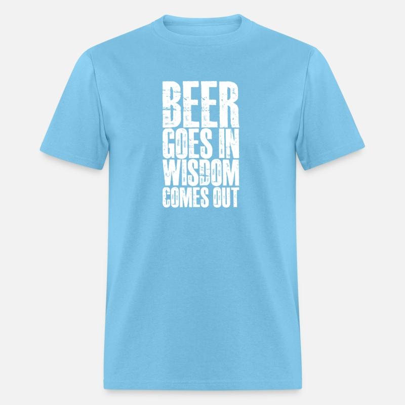 Beer Goes In, Wisdom Comes Out 3