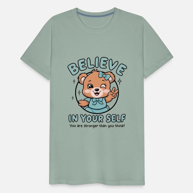 BELIEVE IN YOUR SELF