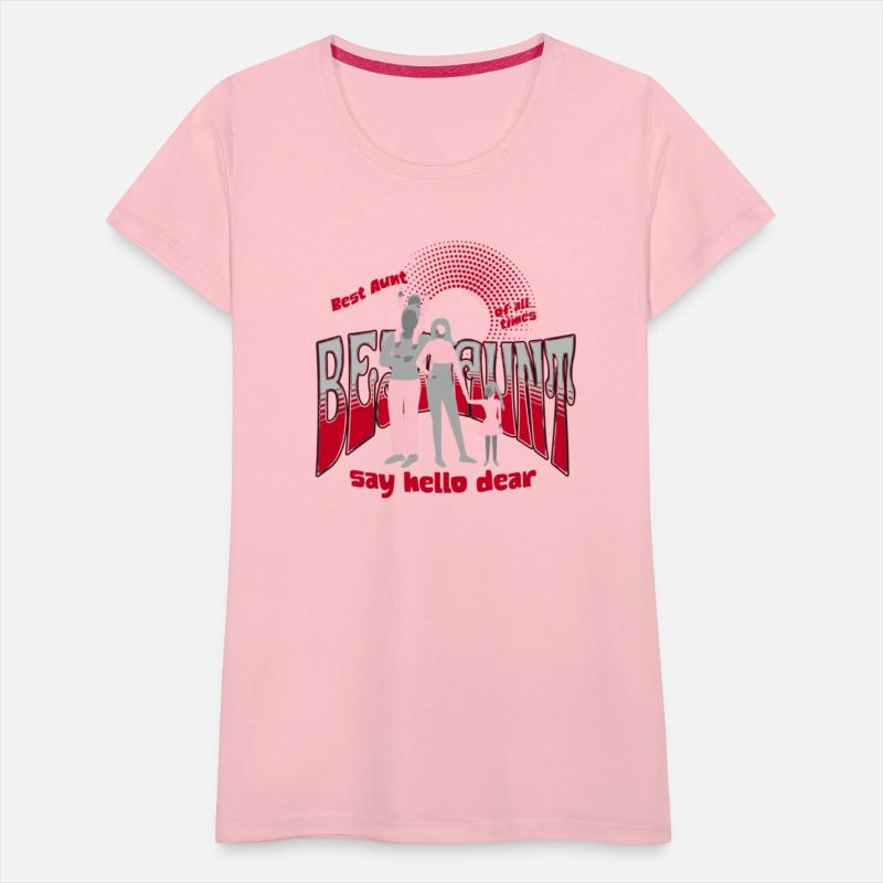 Best Aunt of All Times Say Hello Dear