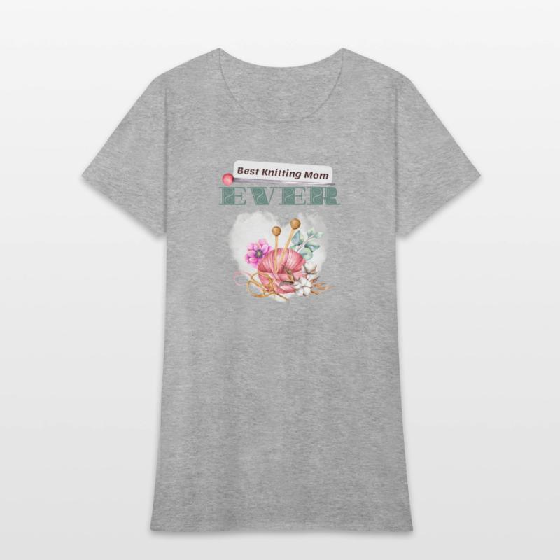 Best Knitting Mom Ever - Best Mom Appreciation Art