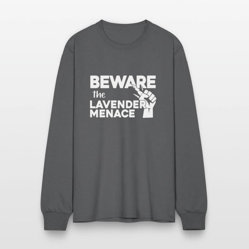 BEWARE!! the LAVENDER MENACE