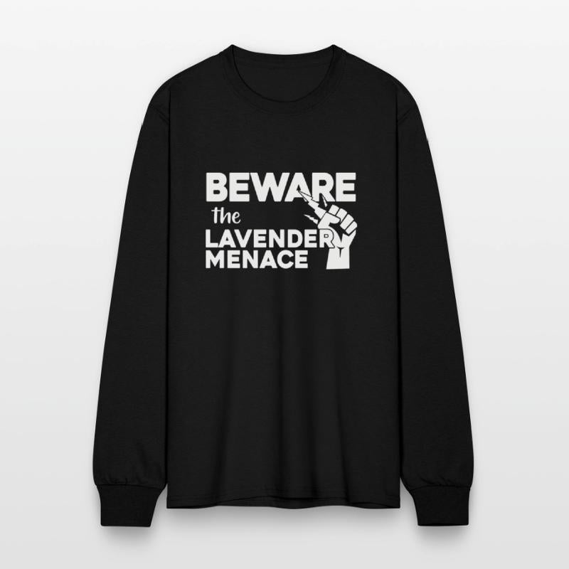 BEWARE!! the LAVENDER MENACE