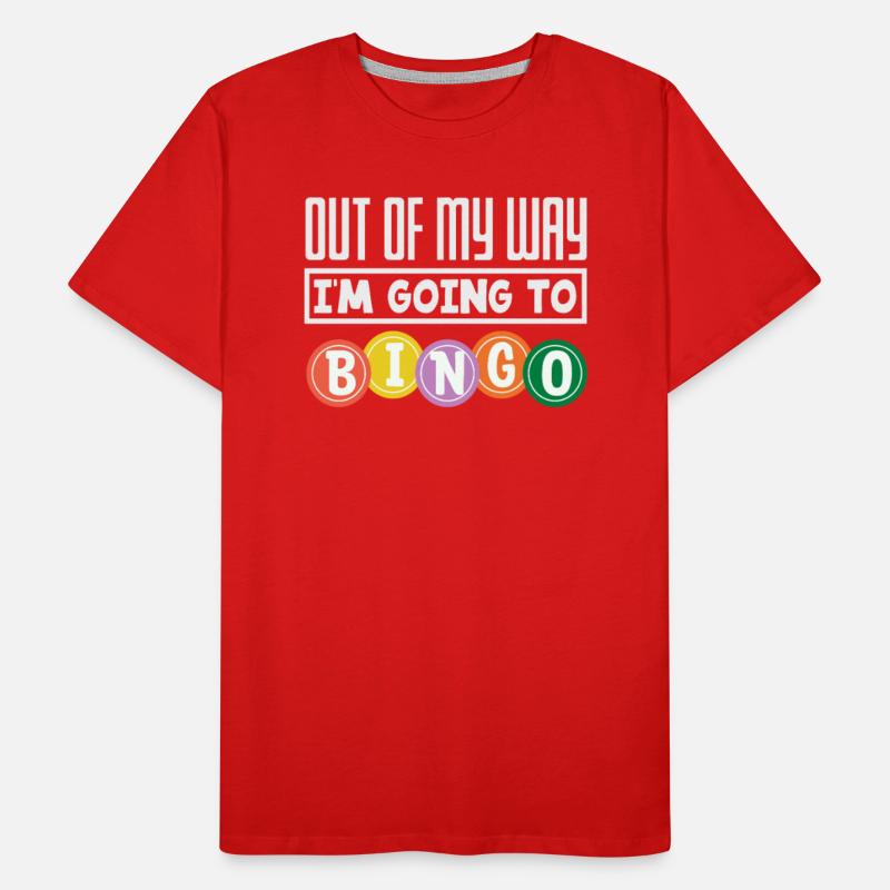 Bingo Out Of My Way I'm Going To Bingo Player Fun