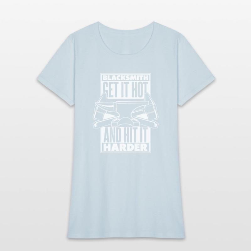 Blacksmith Get It Hot And Hit It Harder Forging