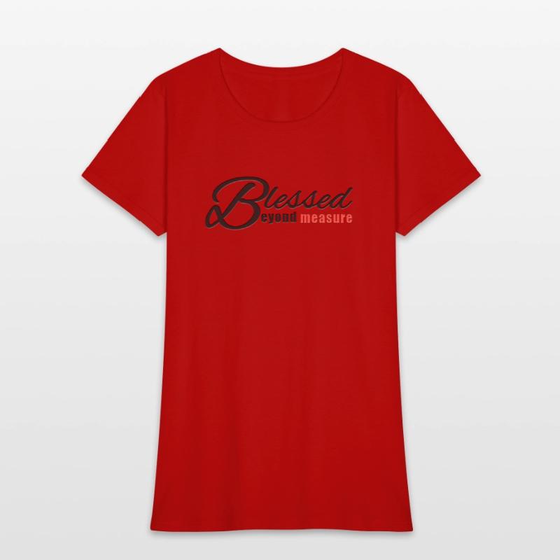 Blessed Beyond Measure Christianity Verse Shirts
