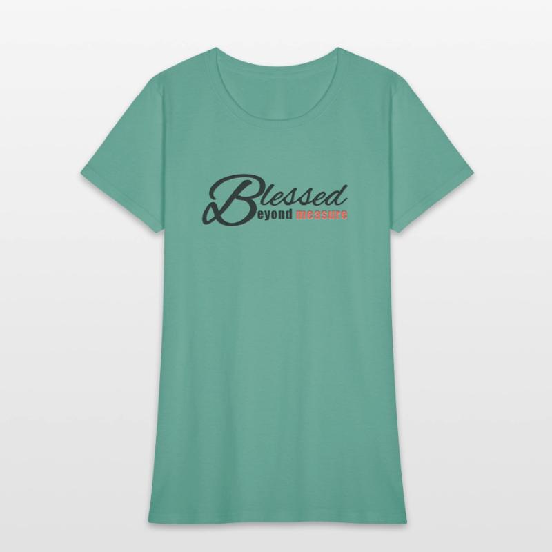 Blessed Beyond Measure Christianity Verse Shirts