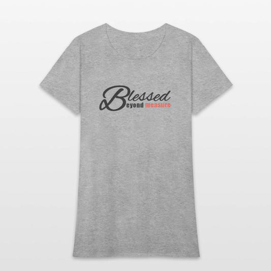 Blessed Beyond Measure Christianity Verse Shirts
