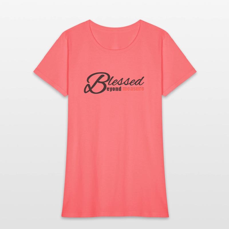 Blessed Beyond Measure Christianity Verse Shirts