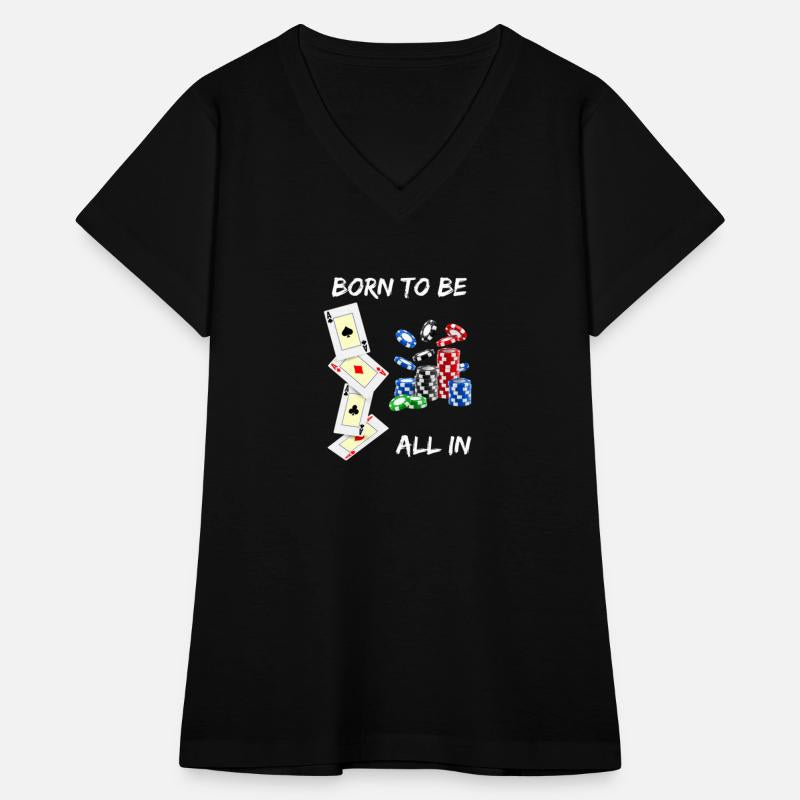 Born To Be All In Poker T-Shirt
