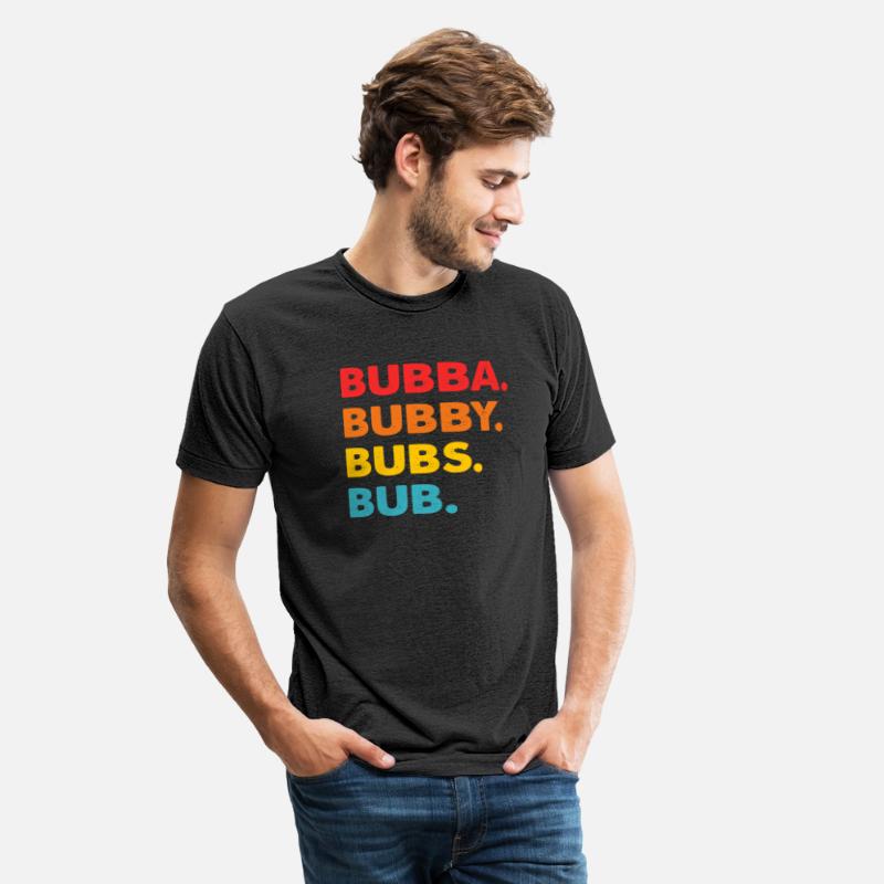 Bubba Bubby Bubs Bub
