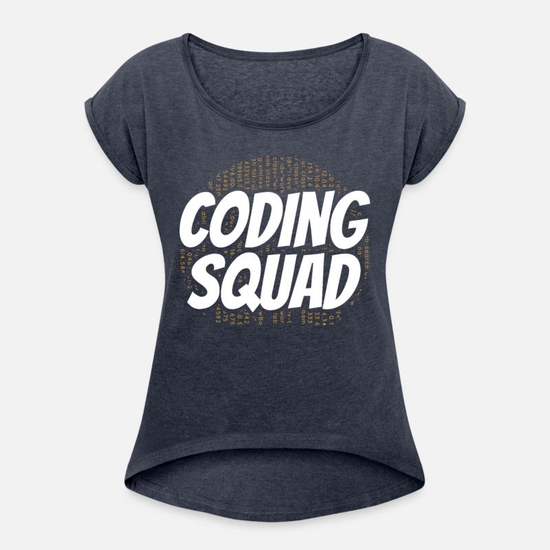 Coding Squad Sayings Code Coder Programmer