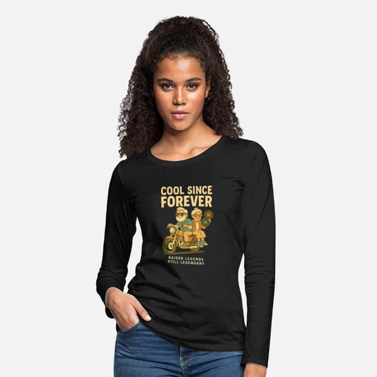 Cool Since Forever Raised Legends Still Legendary