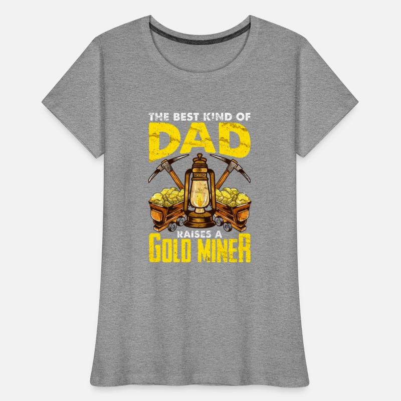 Dad of a Gold Miner Copy