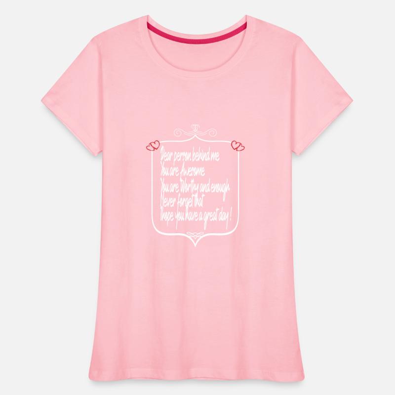 dear person behind me funny Awesome Reminder