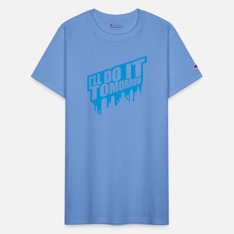 do it tomorrow quote