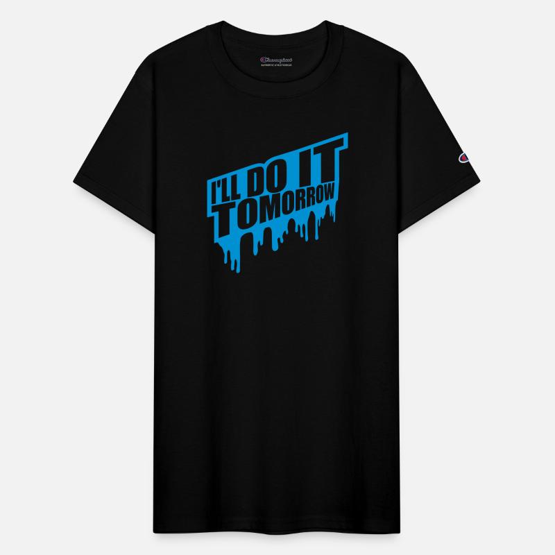 do it tomorrow quote