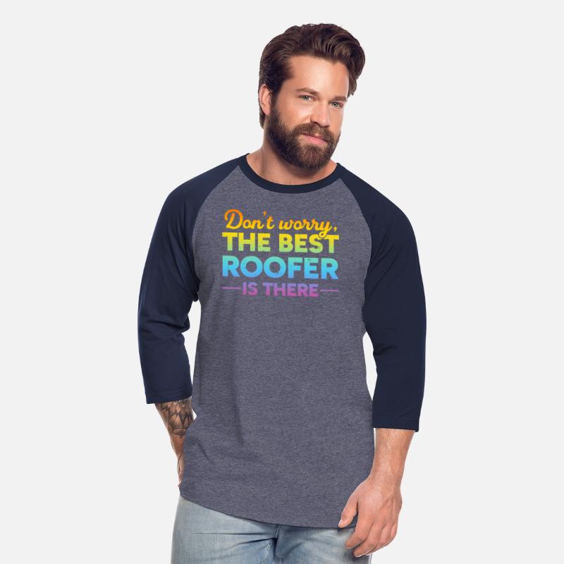 Don't Worry The Best Roofer Is There - Roofing