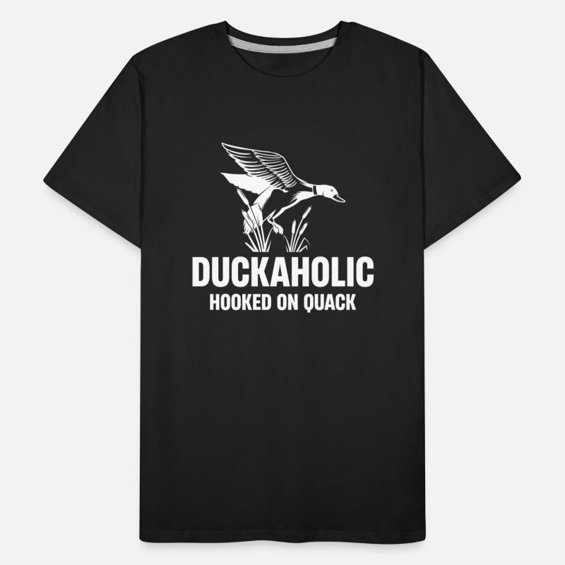 Duckaholic Hooked On Quack Funny Duck Hunting