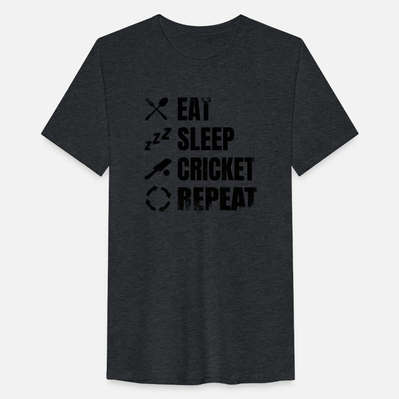 Eat Sleep Cricket Repeat
