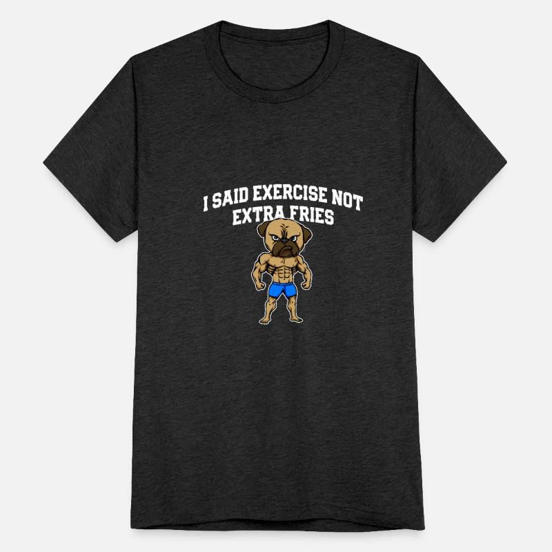 Exercise Not Extra Fries Funny Workout Humor Gym