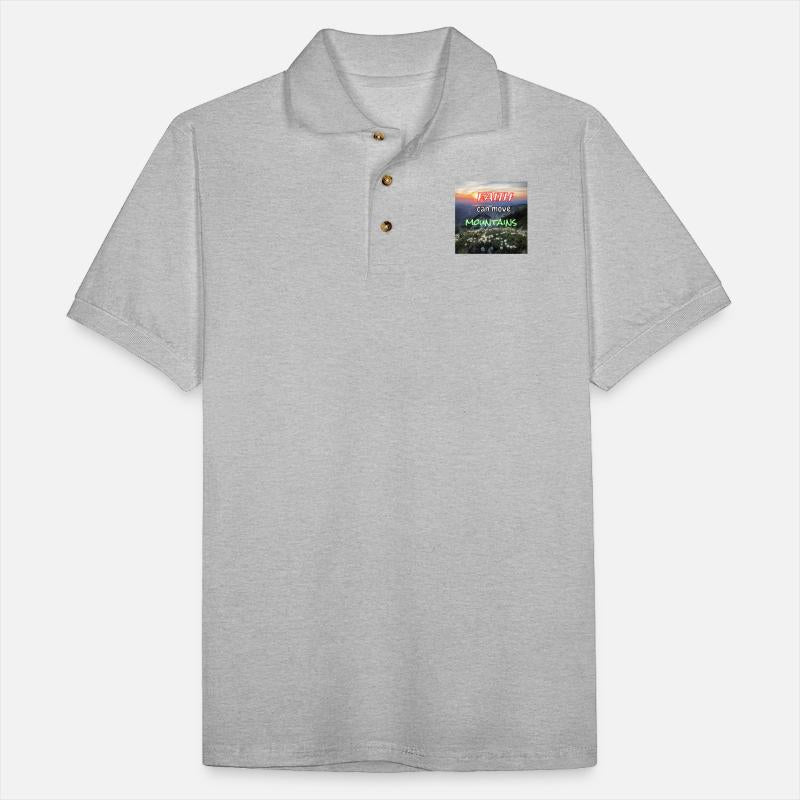 FAITH CAN MOVE MOUNTAINS