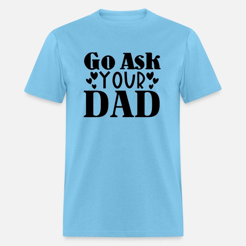 FATHERS DAY Tshart design Go