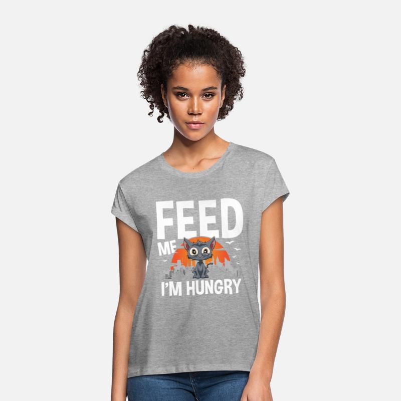 Feed Me I'm Hungry for a cat owner and cat lover